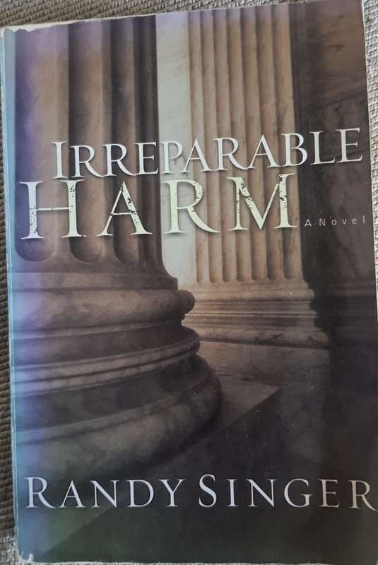Randy Singer: Irreparable Harm